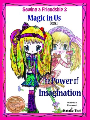 cover image of Sewing a Friendship 2 "Magic in Us" Book 1 "The Power of Imagination"